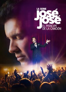 José José: El Príncipe de la Canción poster
