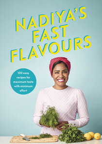 Nadiya's Fast Flavours poster