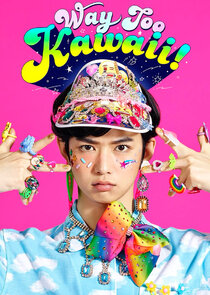 Way Too Kawaii poster