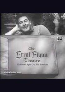The Errol Flynn Theatre poster