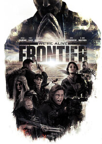 We're Alive Frontier poster