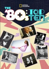 The '80s: Top Ten poster