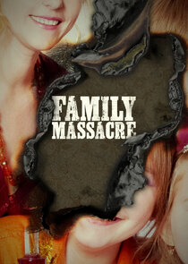 Family Massacre poster