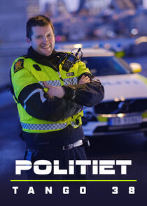 Politiet - Tango 38 poster