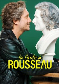 La Faute à Rousseau poster