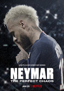 Neymar: O Caos Perfeito poster