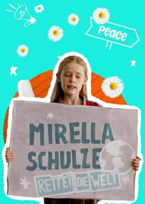 Mirella Schulze rettet die Welt poster