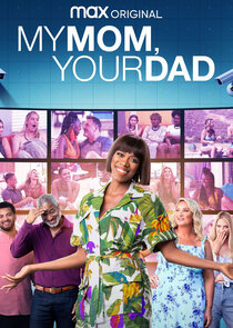 My Mom, Your Dad poster