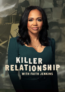 Killer Relationship with Faith Jenkins poster