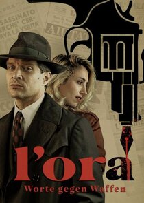 L'Ora: Inchiostro contro piombo poster