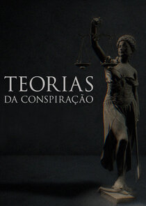 Teorias da Conspiração poster