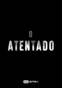 O Atentado poster