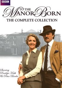 To the Manor Born poster