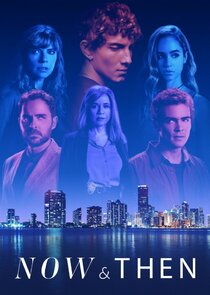 Now and Then poster