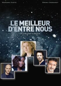 Le Meilleur d'Entre Nous poster