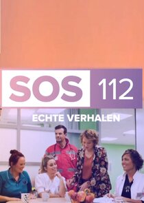 Echte verhalen: SOS 112 poster