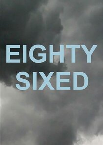 Eighty-Sixed poster