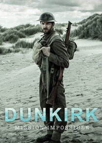 Dunkirk: Mission Impossible poster