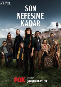 Son Nefesime Kadar poster