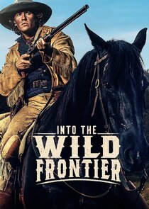 Into the Wild Frontier poster