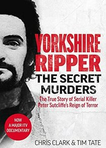 Yorkshire Ripper: The Secret Murders poster