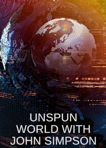Unspun World with John Simpson poster