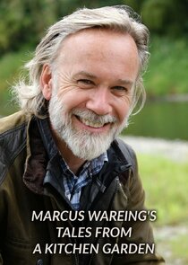 Marcus Wareing's Tales from a Kitchen Garden poster