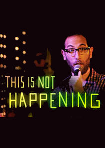 This is Not Happening poster