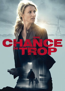 Une chance de trop poster