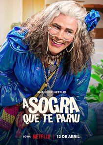 A Sogra Que Te Pariu poster