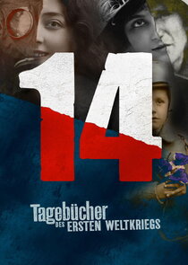 14 - Tagebücher des Ersten Weltkriegs poster