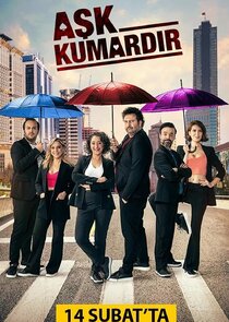 Aşk Kumardır poster