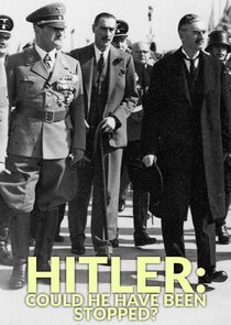 Hitler: Could He Have Been Stopped? poster