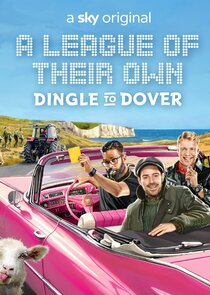 A League of Their Own Road Trip: Dingle to Dover poster