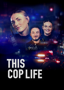 This Cop Life poster