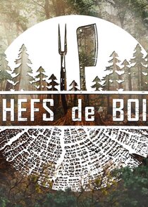 Chefs De Bois poster