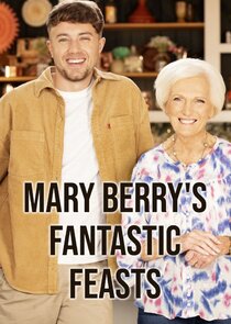 Mary Berry's Fantastic Feasts poster