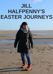 Jill Halfpenny's Easter Journeys poster