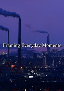 Framing Everyday Moments poster