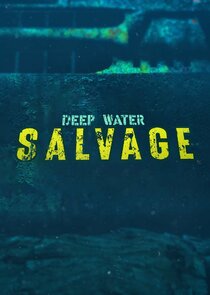 Deep Water Salvage poster