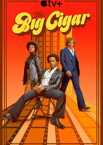 The Big Cigar poster