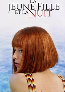 La Jeune Fille et la Nuit poster