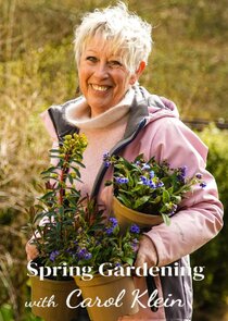 Spring Gardening with Carol Klein poster