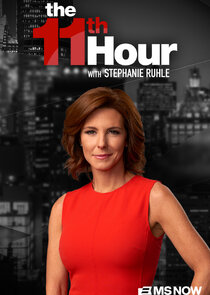 The 11th Hour with Stephanie Ruhle poster
