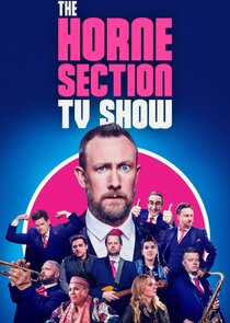 The Horne Section TV Show poster