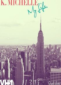 K.Michelle: My Life poster