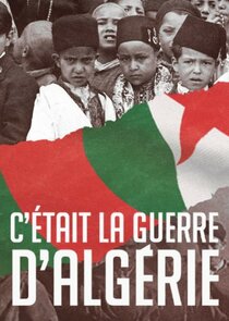 C'était la guerre d'Algérie poster