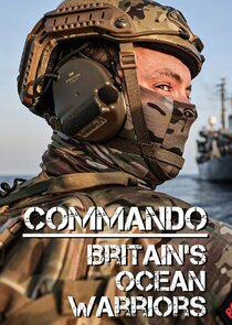 Commando: Britain's Ocean Warriors poster