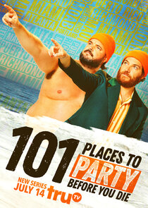 101 Places to Party Before You Die poster