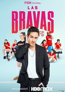 Las Bravas F.C. poster